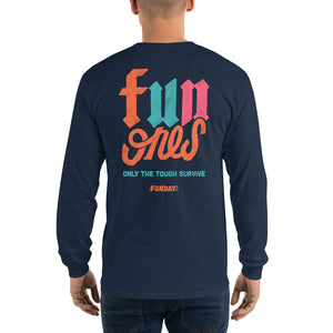 Fun Ones Long Sleeve Shirt